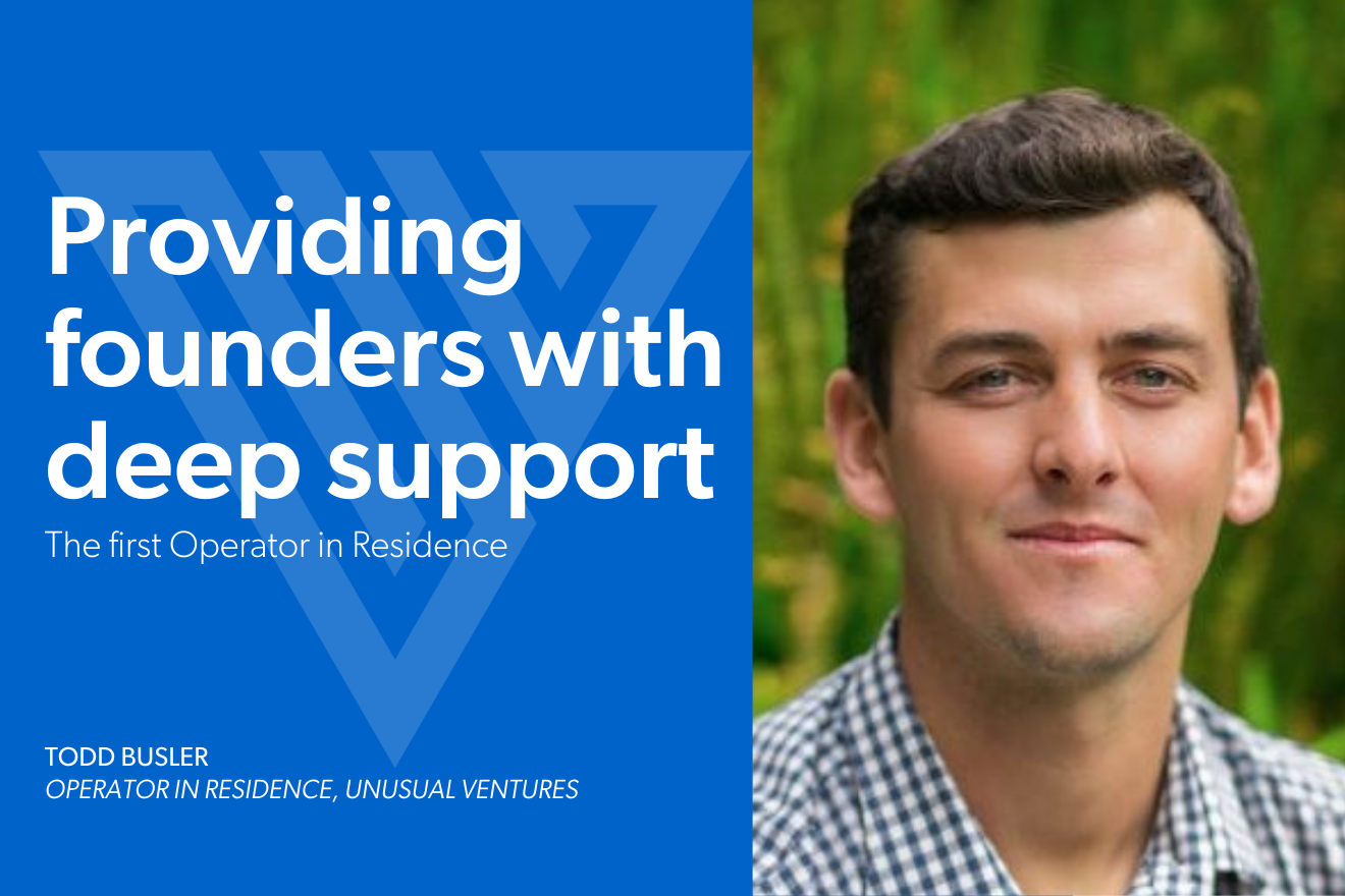 Providing founders with deep support: the first Operator in Residence