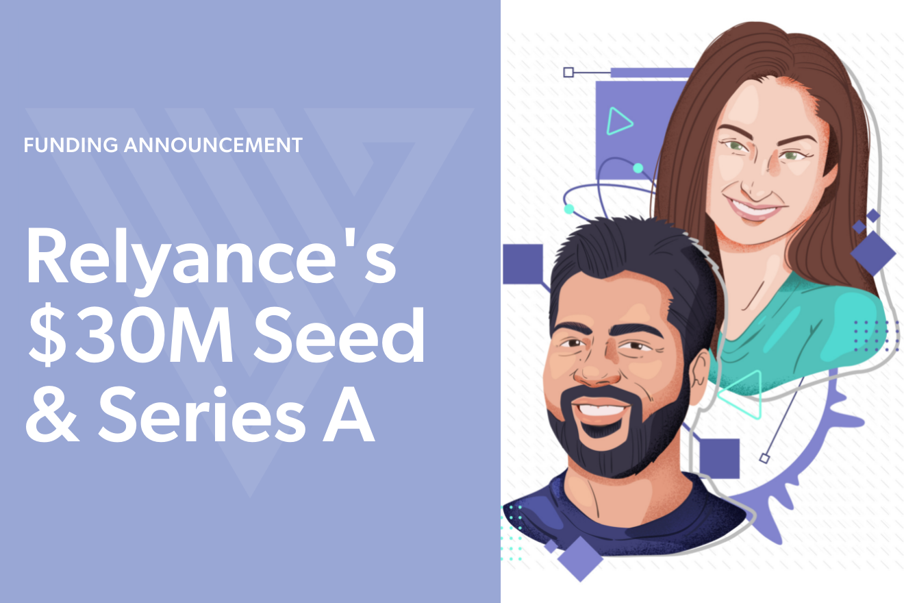 Giving data privacy professionals real-time insights — our Seed and Series A in Relyance AI