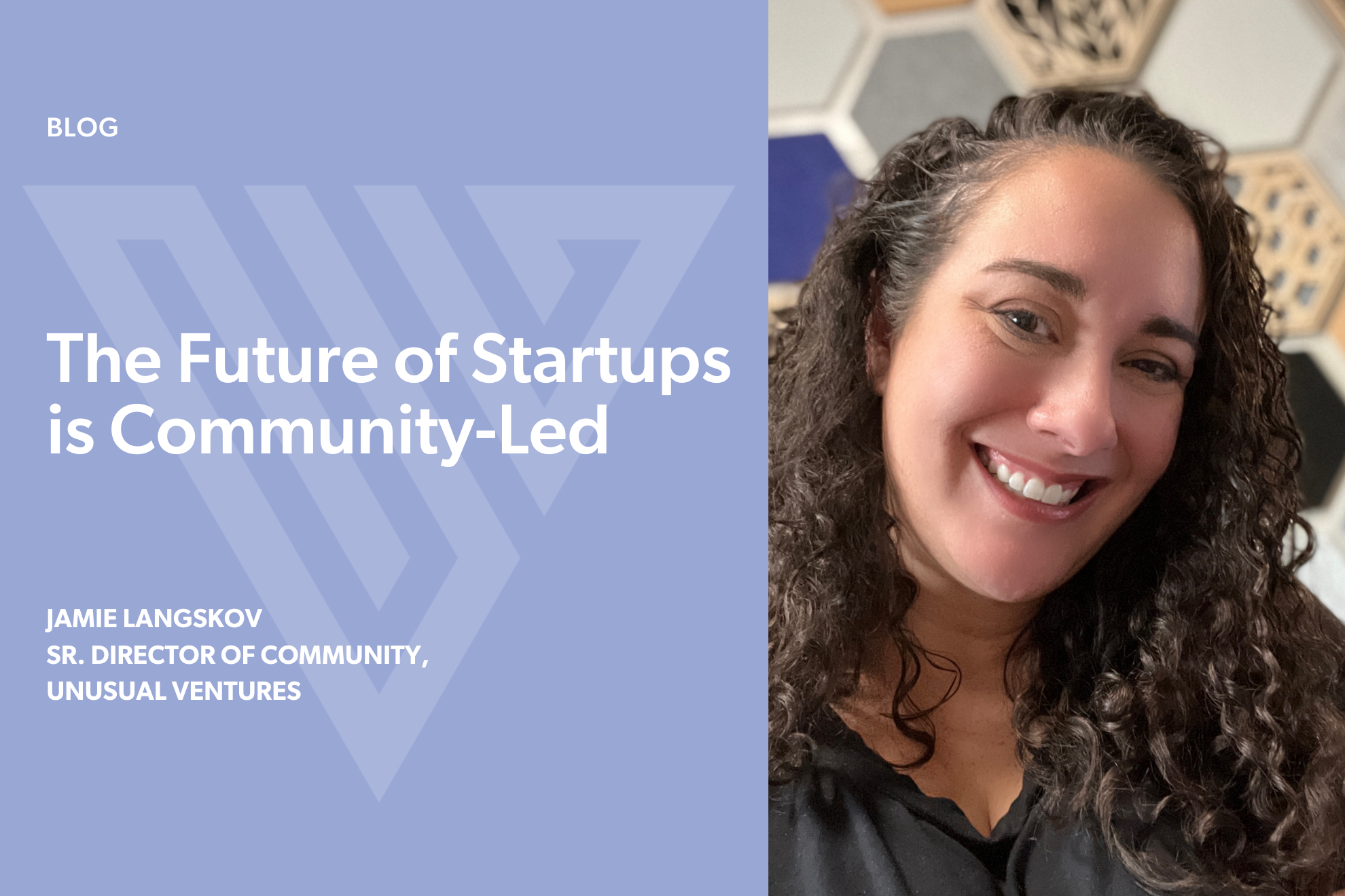 The Future of Startups is Community-Led