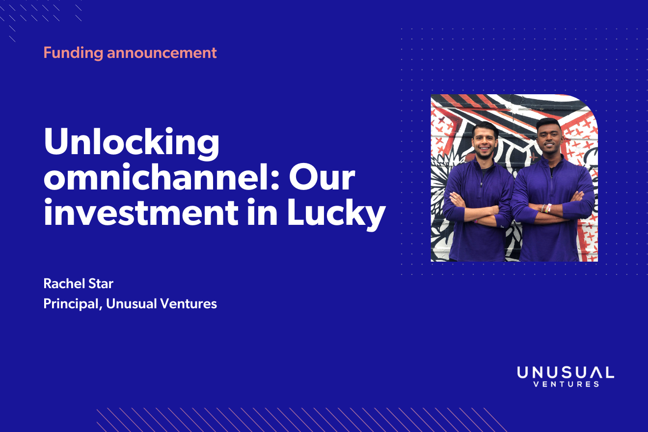 Unlocking omnichannel: Our investment in Lucky