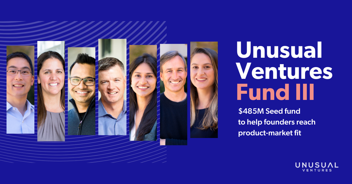 Announcing $485M Unusual Ventures Fund III