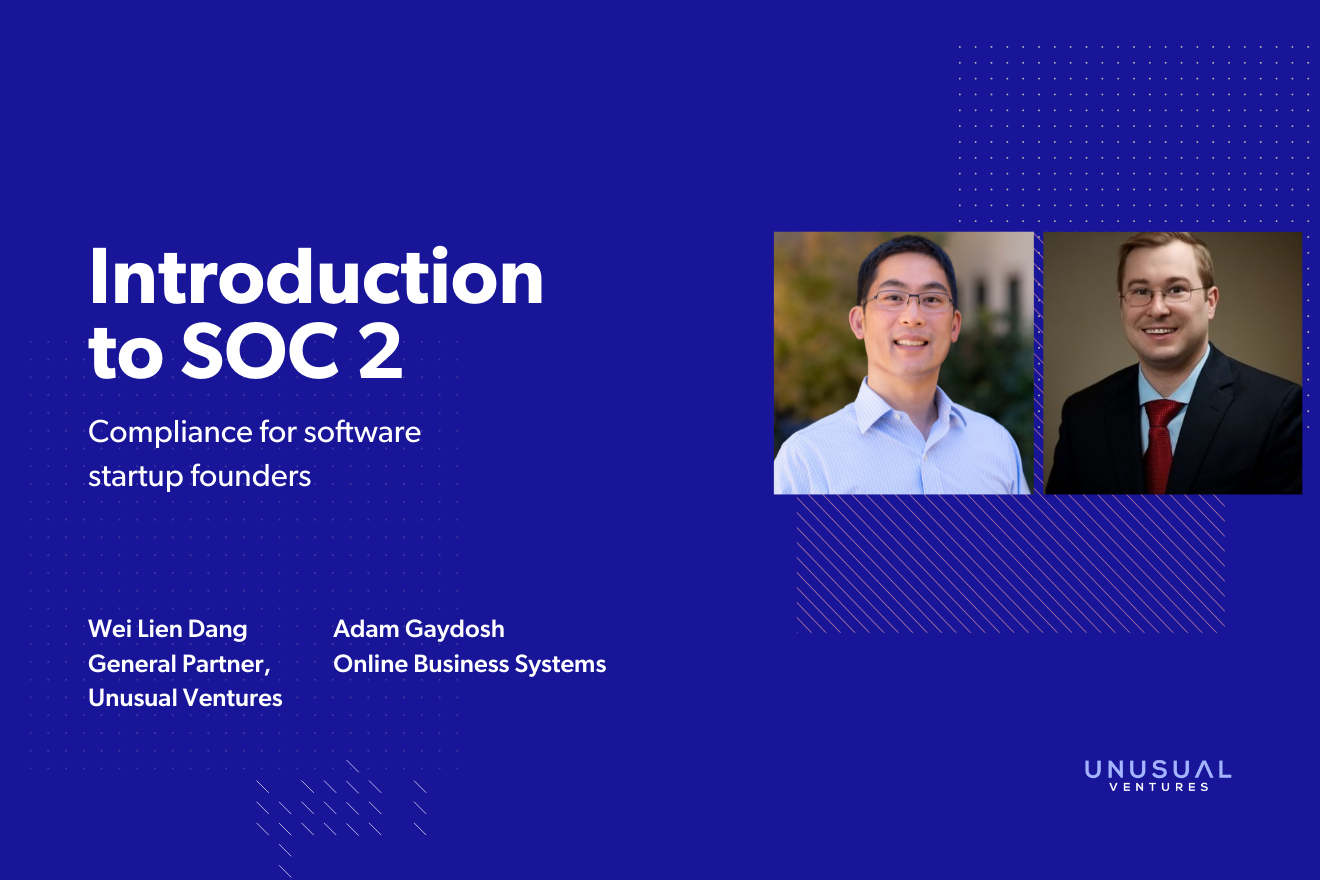 Introduction to SOC 2: Compliance for software startup founders