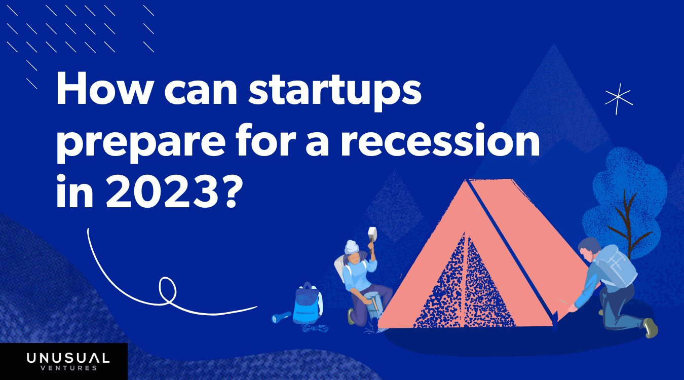 How to recession-proof your startup in 2023