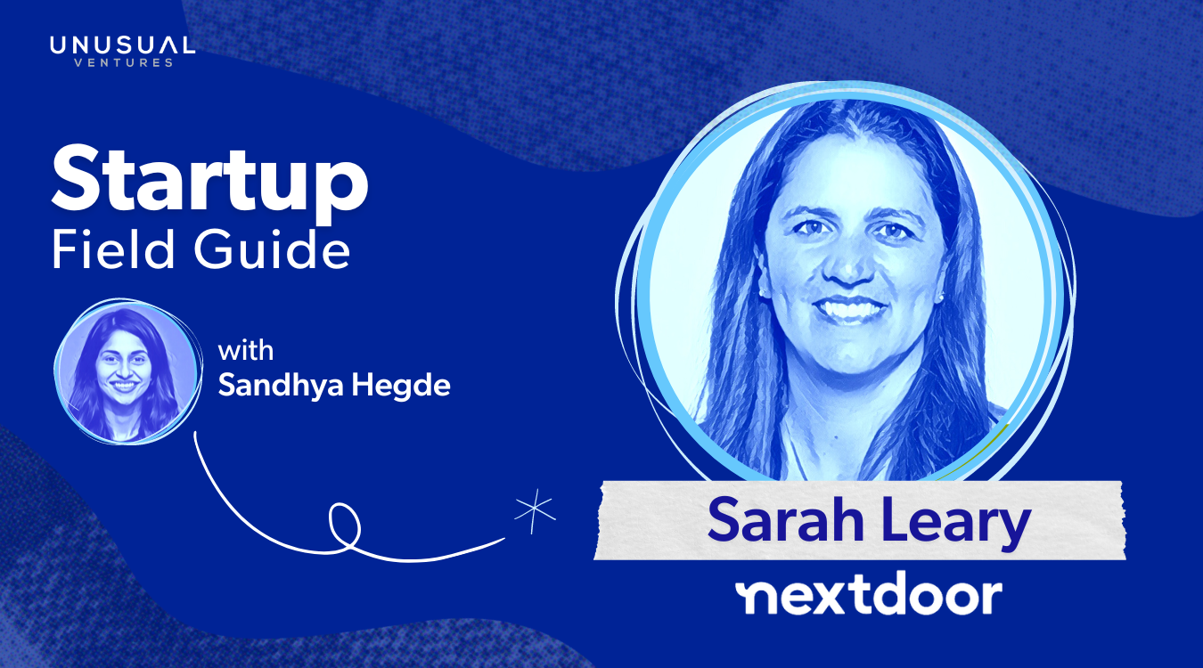 How Nextdoor found product-market fit: Sarah Leary on building strong local communities