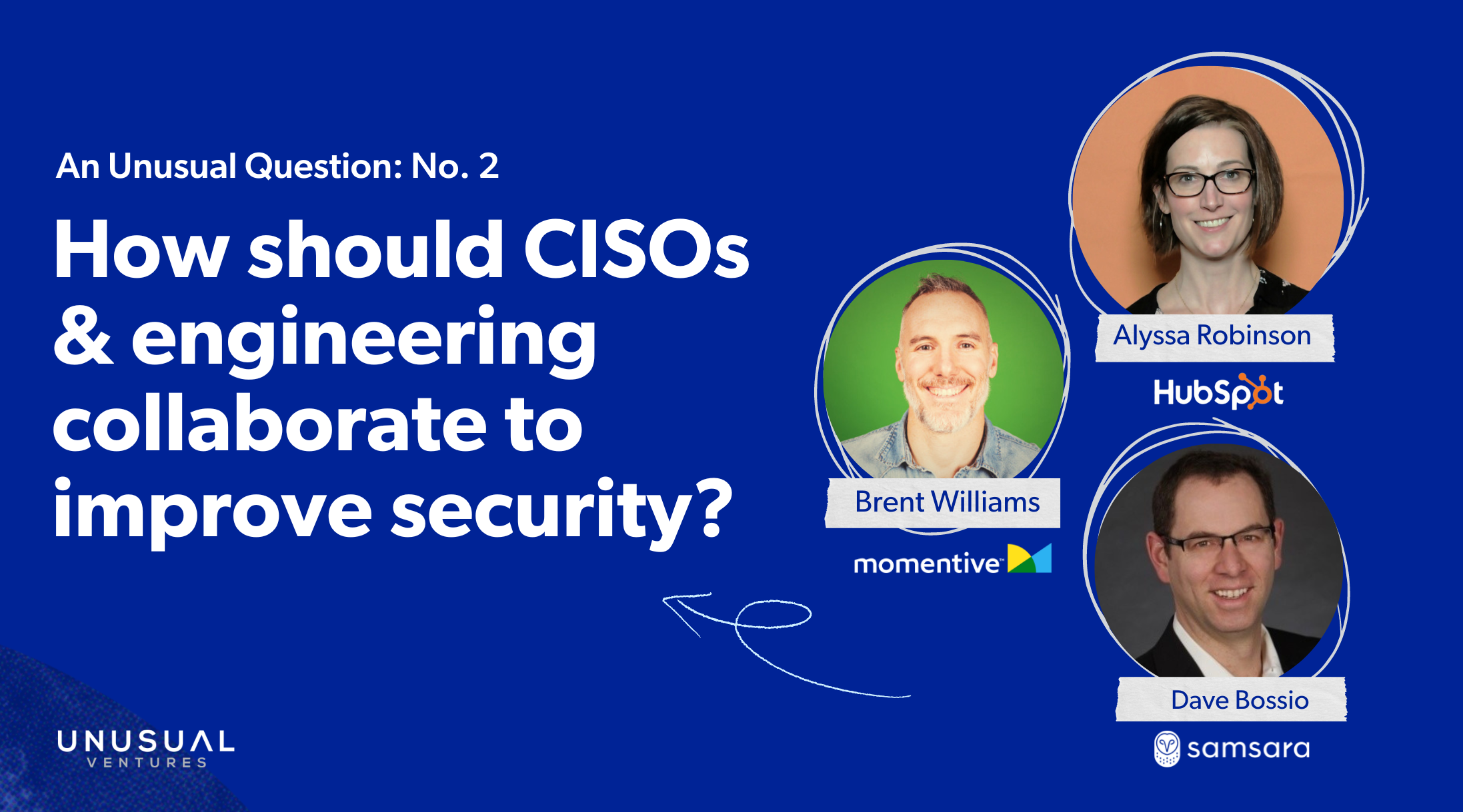 HubSpot, Samsara, and Momentive CISOs on how security and engineering teams collaborate to improve security