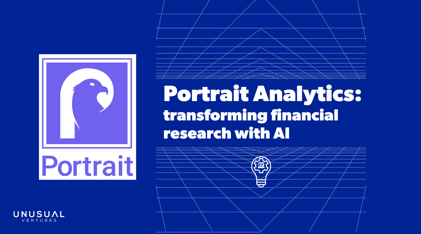 Why we’re leading Portrait Analytics’ $7m Seed round