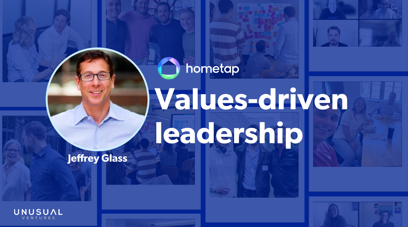 Why values-driven leadership matters: 5 takeaways from Hometap's Jeff Glass